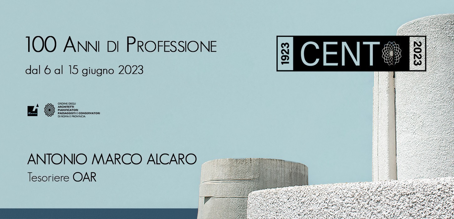 Un Inno Ai Professionisti Per I 100 Anni Di Professione Di Architetto E ...